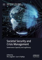 New Security Challenges - Societal Security and Crisis Management