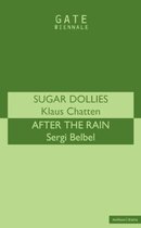 Modern Plays- 'Sugar Dollies' & 'After The Rain'