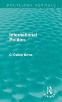Routledge Revivals - International Politics