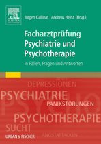 Facharztprüfung Psychiatrie und Psychotherapie