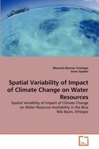 Spatial Variability of Impact of Climate Change on Water Resources