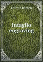 Intaglio engraving