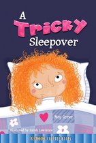 Rourke's Beginning Chapter Books - A Tricky Sleepover