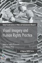 Visual Imagery and Human Rights Practice