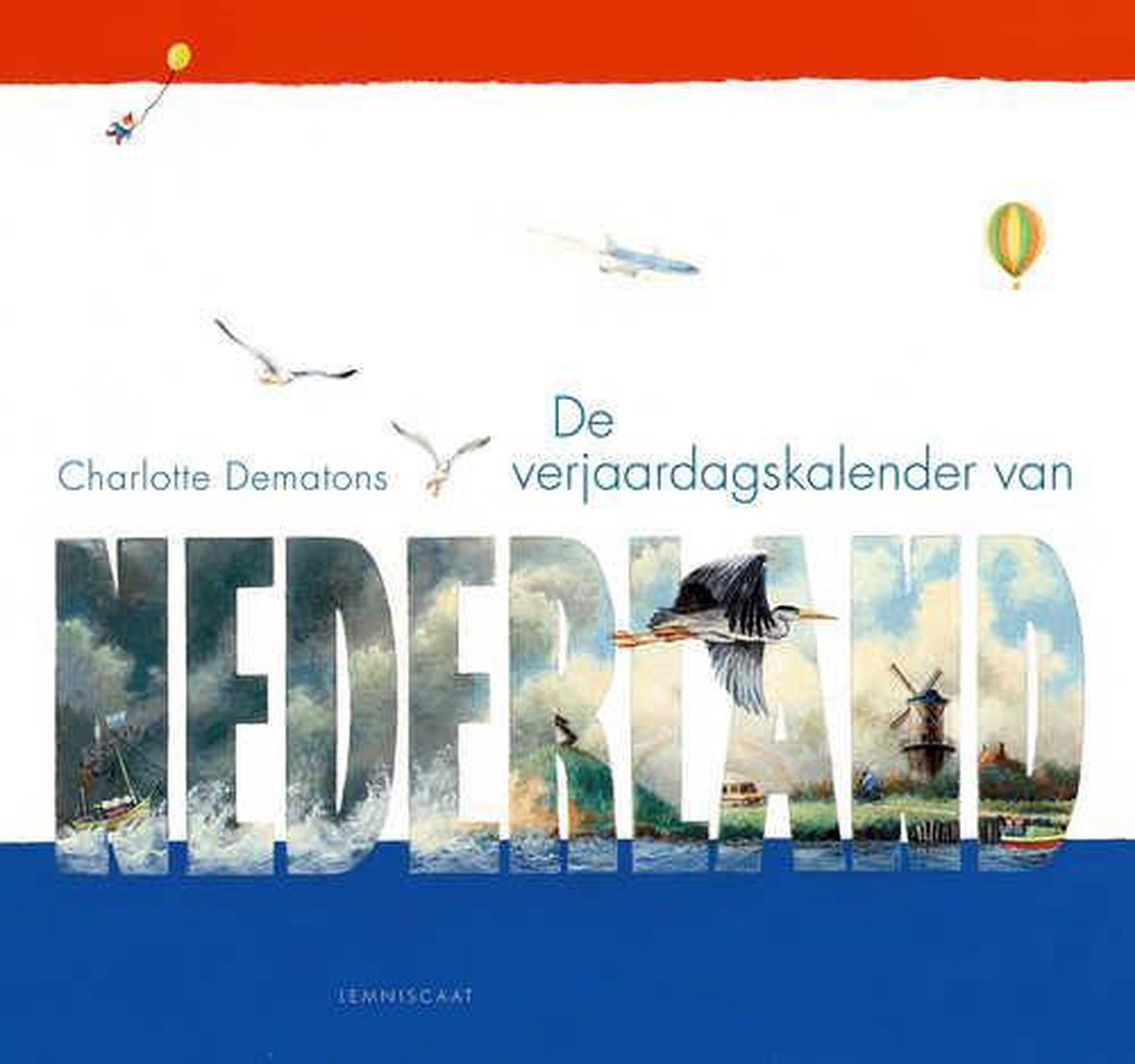 De verjaardagskalender van Nederland - Charlotte Dematons
