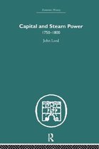 Economic History- Capital and Steam Power
