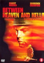 Speelfilm - Between Heaven & Hell