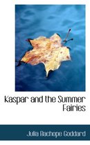 Kaspar and the Summer Fairies