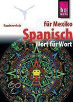 Reise Know-How Kauderwelsch Spanisch für Mexiko - Wort für Wort