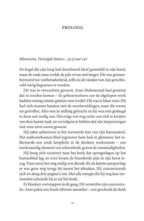 Proloog: Minnesota, Verenigde Staten - 23.15 uur CST. Tekst begint met 'De kogel die zijn long had doorboord bleef genesteld...'.