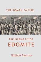 The Roman Empire the Empire of Edomite