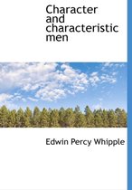 Character and Characteristic Men