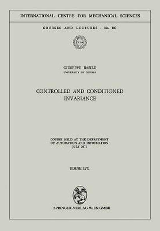 Controlled and Conditioned Invariance - cover