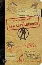 The Government Manual for New Superheroes