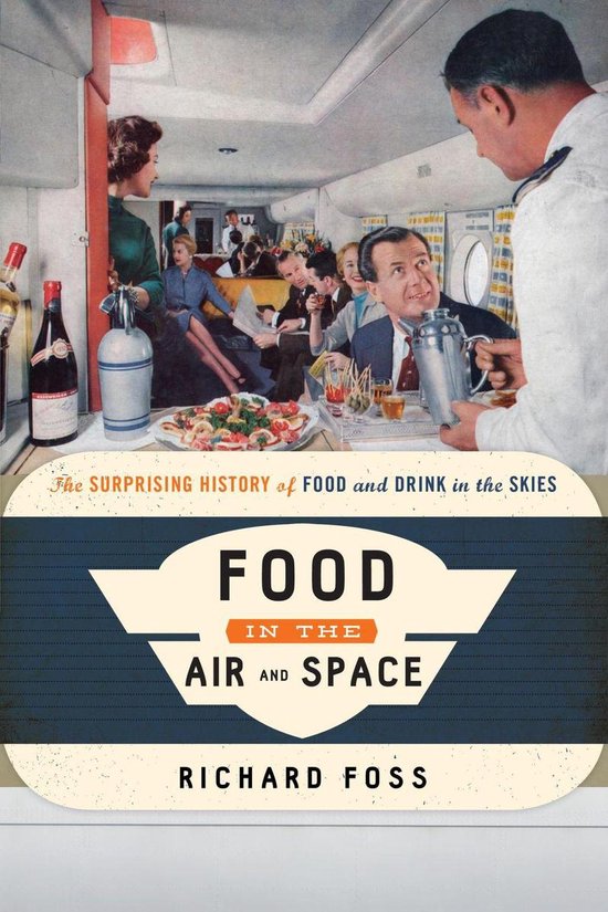 Food on the Go - Food in the Air and Space - cover