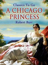 Classics To Go - A Chicago Princess