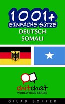 1001+ Einfache Sätze Deutsch - Somali