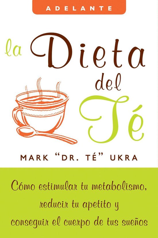 La Dieta Del Te - cover