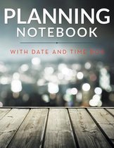 Planning Notebook With Date And Time Box
