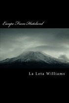 Escape From Hateland