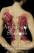 The Guild Hunter Series 7 - Archangel's Shadows