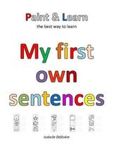 My first own sentences in English