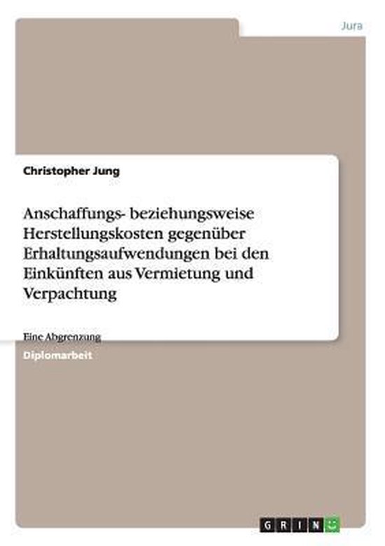 Anschaffungs- Beziehungsweise Herstellungskosten Gegenuber E ... - cover