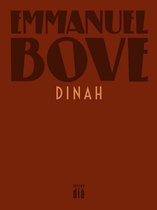 Werkausgabe Emmanuel Bove - Dinah