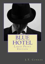 Blue Hotel