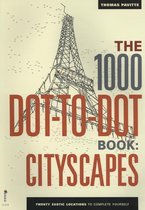 The 1000 Dot-to-Dot Book. Cityscapes