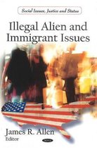 Illegal Alien & Immigrant Issues