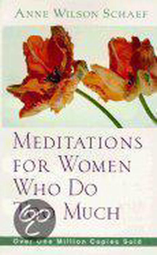 Meditations For Women Who Do Too Much - cover