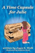 A Time Capsule for Julie