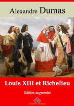 Louis XIII et Richelieu – suivi d'annexes