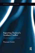 Rethinking Southeast Asia- Reporting Thailand's Southern Conflict