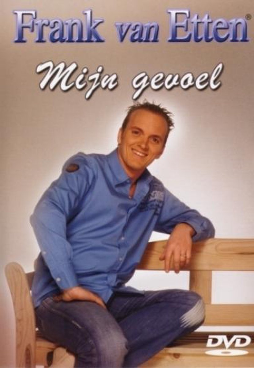 Frank Van Etten - Mijn Gevoel