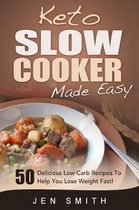 Keto Slow Cooker Made Easy