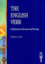 The English Verb - An Exploration of Structure and Meaning