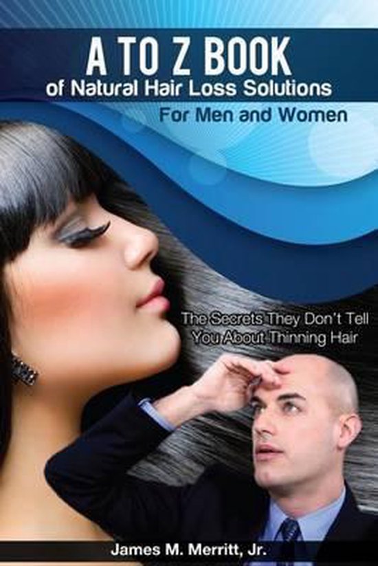 A to Z Book of Natural Hair Loss Solutions - cover
