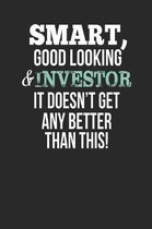 Smart, Good Looking & Investor, It Doesn't Get Any Better Than This!