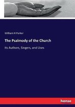 The Psalmody of the Church