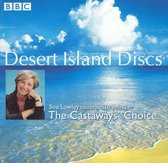 Desert Island Discs: Sue Lawley Celebrates 10 Years of The Castaways' Choice