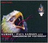 Paul Samson Live: Tomorrow or Yesterday