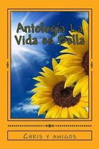 Antologia La Vida es Bella