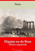 Hippias ou du Beau – suivi d'annexes