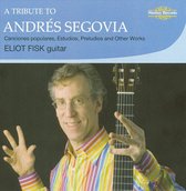 Fisk - A Tribute To Andr,S Segovia (CD)