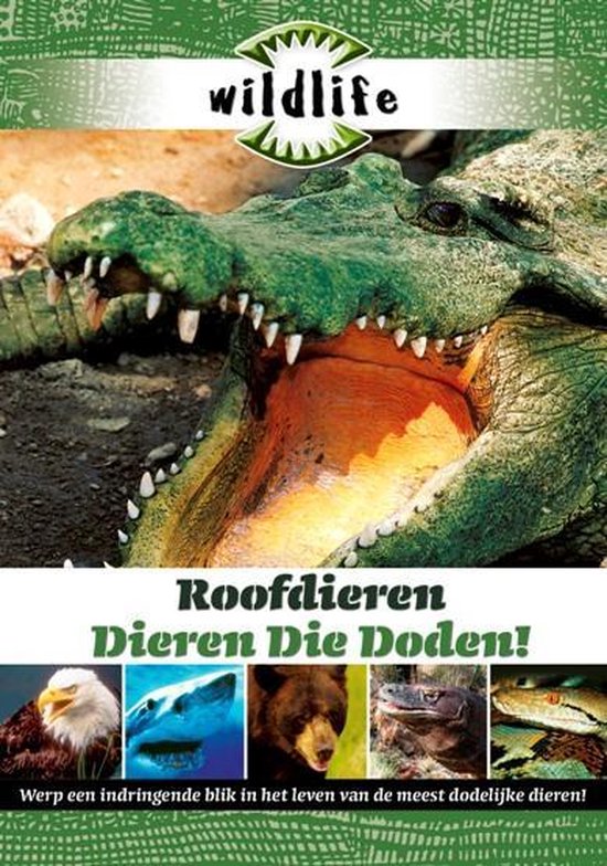 Wildlife - Roofdieren Dieren Die Doden