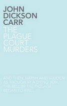 The Plague Court Murders