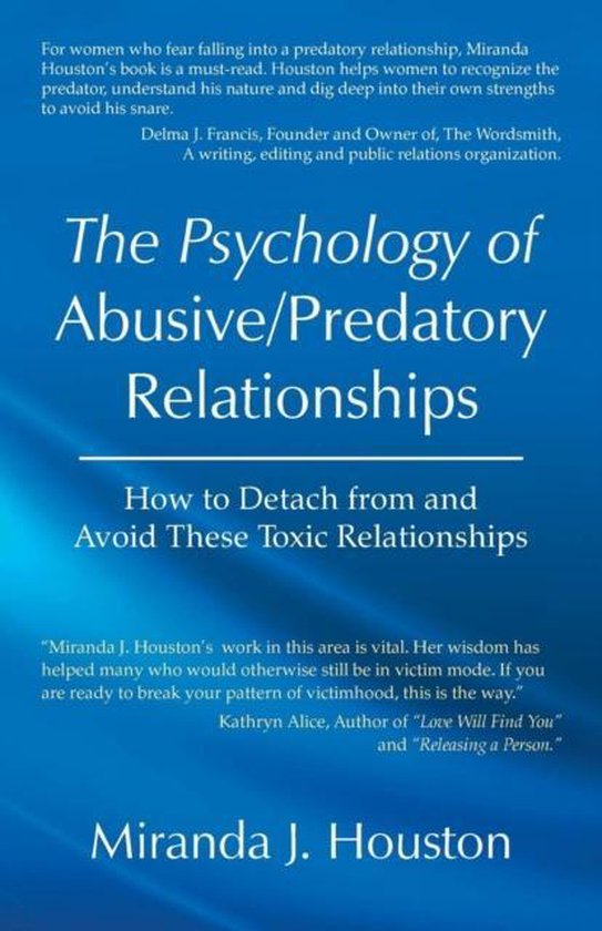 The Psychology of Abusive/Predatory Relationships - cover