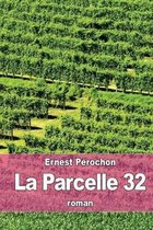 La Parcelle 32